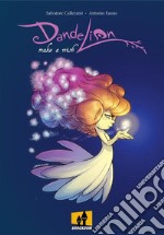 Dandelion - Make a wishEnglish edition. E-book. Formato EPUB ebook