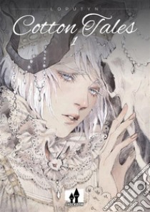 Cotton Tales 1French edition. E-book. Formato EPUB ebook di Jessica Cioffi