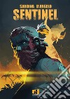 SentinelFrench edition. E-book. Formato EPUB ebook di Toni Sardina