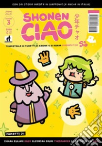 Shonen Ciao 3. E-book. Formato EPUB ebook di Simone Albrigi