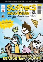 Scottecs Megazine 15Dragor Boh Zuper. E-book. Formato EPUB ebook