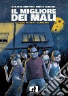 Il migliore dei mali - L&apos;uomo di latta. Vol.1Italian edition. E-book. Formato EPUB ebook