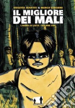 Il migliore dei mali – L’uomo di latta vol. 2Italian edition. E-book. Formato EPUB ebook