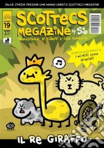 Scottecs Megazine 19Il Re Giraffo. E-book. Formato EPUB ebook