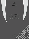Zanne: L'Eredità Del Cane. E-book. Formato EPUB ebook di Piero De Fazio