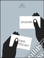 Operatori. E-book. Formato EPUB ebook