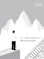 Il Libro Perfetto. E-book. Formato Mobipocket ebook