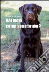 Hai visto come sono bravo?. E-book. Formato EPUB ebook