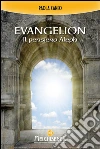 Evangelion: Il pensiero Aleph. E-book. Formato PDF ebook di Paola Caneo