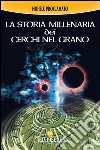 La storia millenaria dei cerchi nel grano. E-book. Formato PDF ebook di Michele Proclamato