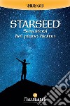 Starseed: Servitori del piano divino. E-book. Formato EPUB ebook