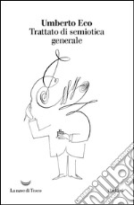 Trattato di semiotica generale. E-book. Formato EPUB ebook