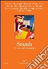 Smash: 15 racconti di tennis. E-book. Formato EPUB ebook di Sandro Veronesi