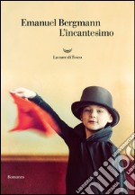 L’incantesimo. E-book. Formato EPUB