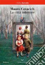 La città interiore. E-book. Formato EPUB ebook