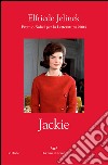Jackie. E-book. Formato EPUB ebook di Elfriede Jelinek