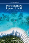 Il prezzo dei soldi: La nuova indagine del commissario Kostas Charitos. E-book. Formato EPUB ebook