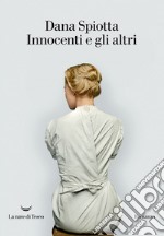 Innocenti e gli altri. E-book. Formato EPUB