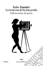 La lanterna della fotografia. E-book. Formato EPUB