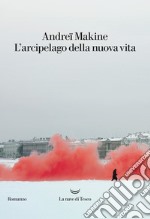 L'arcipelago della nuova vita. E-book. Formato EPUB