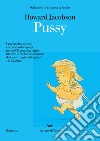 Pussy: Illustrazioni di Chris Riddell. E-book. Formato EPUB ebook di Howard Jacobson