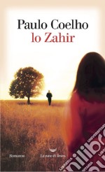 Lo Zahir. E-book. Formato EPUB ebook