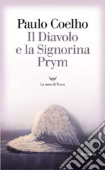 Il diavolo e la signorina Prym. E-book. Formato EPUB ebook