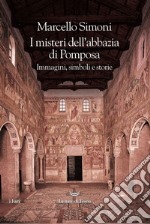 I misteri dell'abbazia di Pomposa. E-book. Formato EPUB ebook