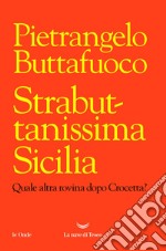 Strabuttanissima Sicilia. E-book. Formato EPUB ebook