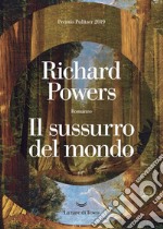 Il sussurro del mondo. E-book. Formato EPUB ebook