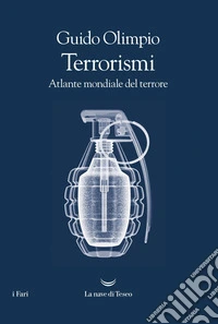 Terrorismi: Atlante mondiale del terrore. E-book. Formato EPUB ebook