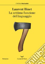 La settima funzione del linguaggio. E-book. Formato EPUB ebook