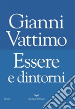 Essere e dintorni. E-book. Formato EPUB ebook