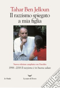 Il razzismo spiegato a mia figlia. E-book. Formato EPUB ebook di Tahar Ben Jelloun