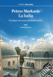 La balia. E-book. Formato EPUB ebook di Petros Markaris