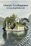 L’isola degli idealisti. E-book. Formato EPUB ebook di Giorgio Scerbanenco