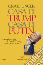 Casa di Trump, casa di Putin. E-book. Formato EPUB