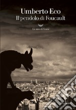 Il pendolo di Foucault. E-book. Formato EPUB ebook