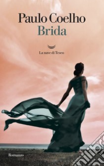 Brida. E-book. Formato EPUB ebook di Paulo Coelho