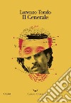 Il generale. E-book. Formato EPUB ebook