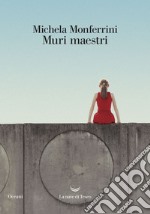 Muri maestri. E-book. Formato EPUB ebook