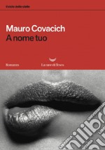 A nome tuo. E-book. Formato EPUB ebook