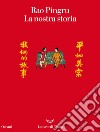 La nostra storia. E-book. Formato PDF ebook