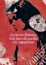 Alla luce di quello che sappiamo. E-book. Formato EPUB