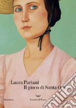 Il gioco di Santa Oca. E-book. Formato EPUB ebook