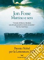 Mattino e sera. E-book. Formato EPUB ebook