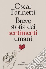 Breve storia dei sentimenti umani. E-book. Formato EPUB ebook