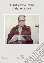 Il Signor Kreck. E-book. Formato EPUB ebook