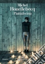 Piattaforma. E-book. Formato EPUB ebook