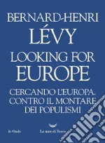 Looking for Europe. E-book. Formato EPUB ebook